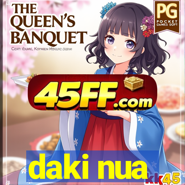 daki nua